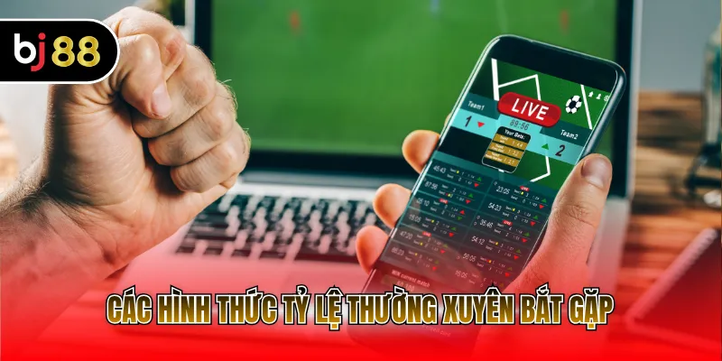 Các hình thức tỷ lệ thường xuyên bắt gặp